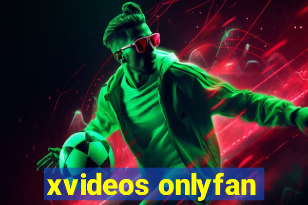 xvideos onlyfan